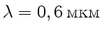 $ \lambda = 0,6 { \text{}}$