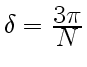 $ \delta =
{\displaystyle3\pi\over\displaystyle N}$